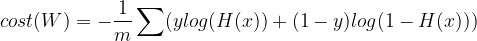 \dpi{100} \small \bg_white \large cost(W) = - \frac{1}{m}\sum(ylog(H(x))+(1-y)log(1-H(x)))